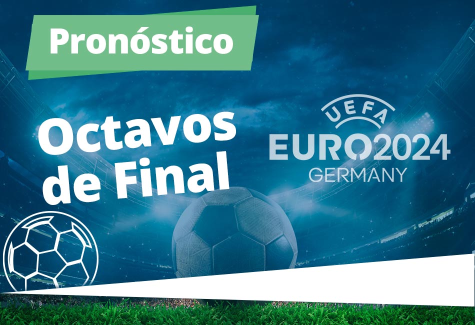 pronostico eurocopa octavos final 30 junio 2024